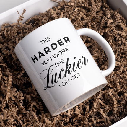 Tasse Motivation "The Harder You Work The Luckier You Get" Lustig Arbeit Kaffee Büro Geschenk