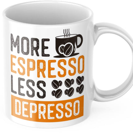 Lustige Kaffeetasse "More Espresso Less Depresso" Frühstück Morgen Arbeit Tasse Büro Geschenk