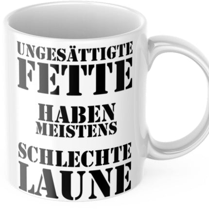 Lustige Kaffeetasse "Ungesättigte Fette Haben Meistens Schlechte Laune" Männer Vatertag Tasse Büro Geschenk