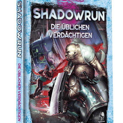 Shadowrun: Die üblichen Verdächtigen (Hardcover)