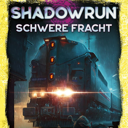 Shadowrun: Schwere Fracht (Softcover)