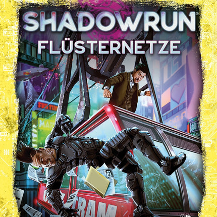 Shadowrun: Flüsternetze (Hardcover)