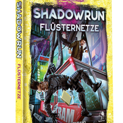 Shadowrun: Flüsternetze (Hardcover)