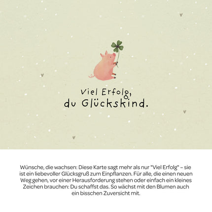 Grußkarte - Viel Erfolg, du Glückskind!