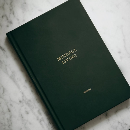 Mindful Living - Tagebuch für ein besseres Mindset