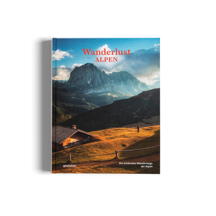 Wanderlust Alpen