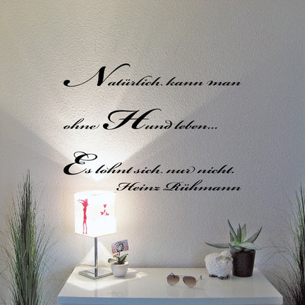 Wohnmobil Aufkleber: Natürlich kann man ohne Hund leben