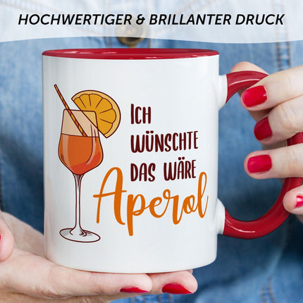 SEO. Bedruckte Tasse mit Aperol Spritz Motiv - Ich wünschte das wäre Aperol - Aperol Geschenk - Weiß Linkreich