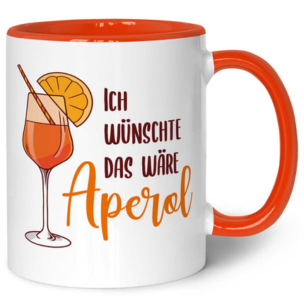 SEO. Bedruckte Tasse mit Aperol Spritz Motiv - Ich wünschte das wäre Aperol - Aperol Geschenk - Orange Linkreich