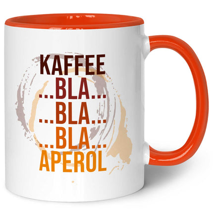 SEO. Bedruckte Tasse mit Aperol Spritz Motiv - Kaffee bla bla bla Aperol - Aperol Geschenk - Orange Linkreich