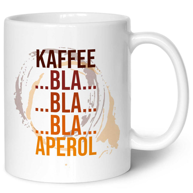 SEO. Bedruckte Tasse mit Aperol Spritz Motiv - Kaffee bla bla bla Aperol - Aperol Geschenk - Weiß Linkreich