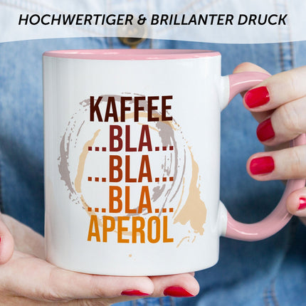 SEO. Bedruckte Tasse mit Aperol Spritz Motiv - Kaffee bla bla bla Aperol - Aperol Geschenk - Rosa Linkreich