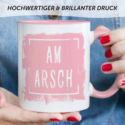 SEO. Bedruckte Tasse mit Spruch - Am Arsch - Rosa Linkreich