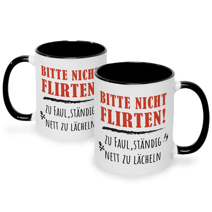 SEO. Bedruckte Tasse mit Spruch Bitte nicht Flirten! - Schwarz & Weiß Linkreich