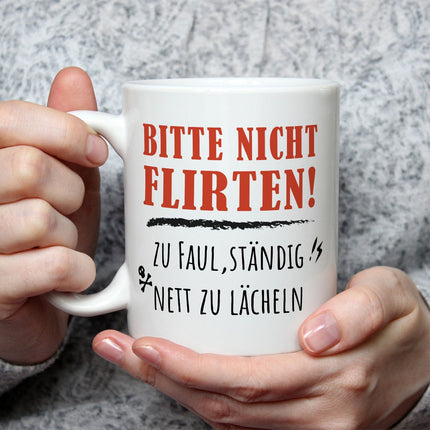SEO. Bedruckte Tasse mit Spruch Bitte nicht Flirten! - Weiß Linkreich