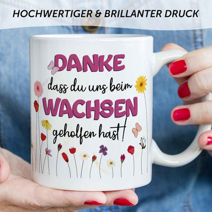 SEO. Bedruckte Tasse mit Spruch - "Danke dass du uns beim Wachsen geholfen hast" - Blumen Rosa - Weiß Linkreich
