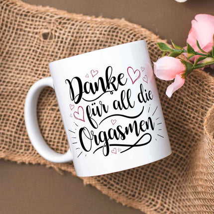 SEO. Bedruckte Tasse mit Spruch - Danke für all die Orgasmen - Weiß Linkreich