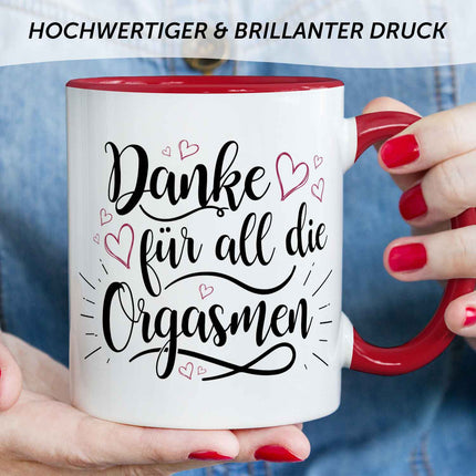 SEO. Bedruckte Tasse mit Spruch - Danke für all die Orgasmen - Rot Linkreich