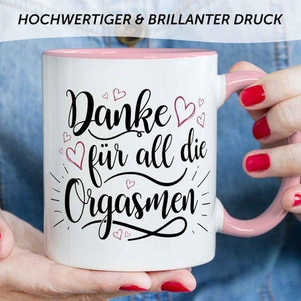 SEO. Bedruckte Tasse mit Spruch - Danke für all die Orgasmen - Rosa Linkreich