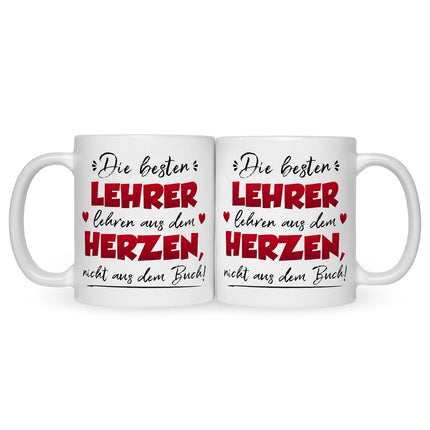 SEO. Bedruckte Tasse mit Spruch Die besten Lehrer lehren aus dem Herzen - Weiß Linkreich