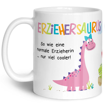 SEO. Bedruckte Tasse mit Spruch "Erziehersaurus" - Erzieherin Weiß Linkreich