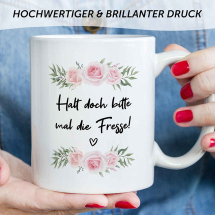 SEO. Bedruckte Tasse mit Spruch - "Halt doch bitte mal die Fresse!" - Weiß Linkreich
