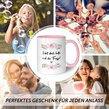 SEO. Bedruckte Tasse mit Spruch - "Halt doch bitte mal die Fresse!" - Rosa Linkreich