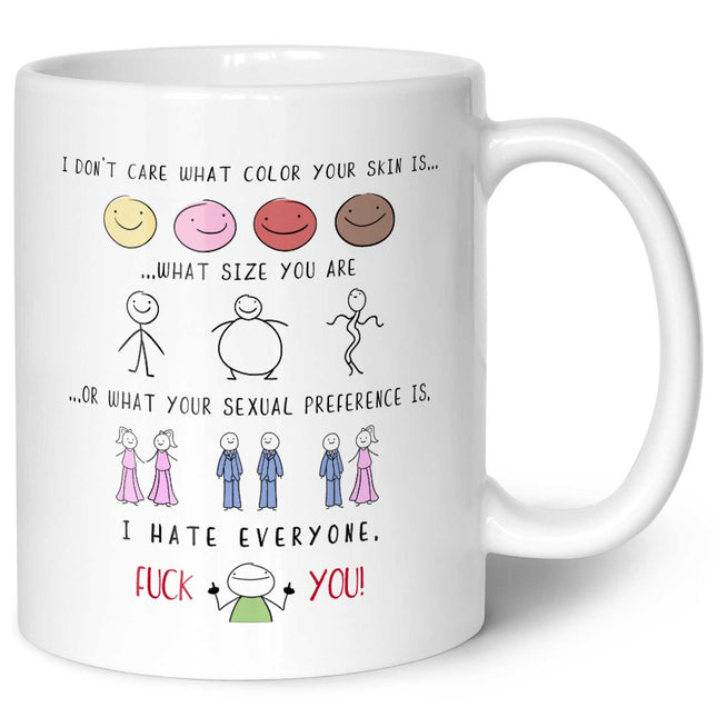 SEO. Bedruckte Tasse mit Spruch - "I hate everyone" - Weiß Linkreich