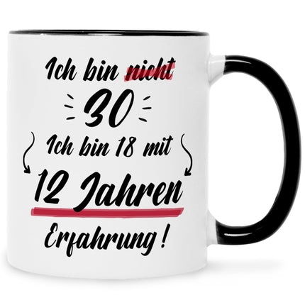 SEO. Bedruckte Tasse mit Spruch Ich bin nicht 30 - Schwarz & Weiß Linkreich