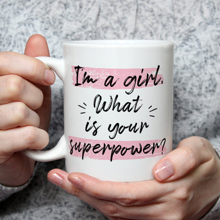 SEO. Bedruckte Tasse mit Spruch I'm a girl - Weiß Linkreich