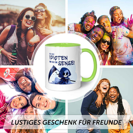 SEO. Bedruckte Tasse mit Spruch in blau - So viele Idioten und nur eine Sense - Hellgrün Linkreich