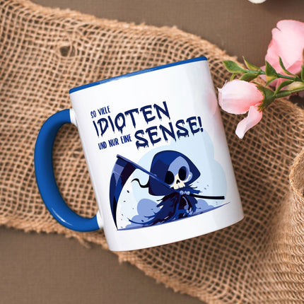 SEO. Bedruckte Tasse mit Spruch in blau - So viele Idioten und nur eine Sense - Blau Linkreich