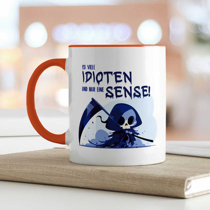 SEO. Bedruckte Tasse mit Spruch in blau - So viele Idioten und nur eine Sense - Orange Linkreich