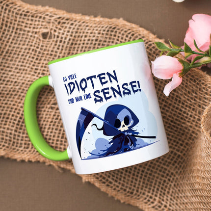SEO. Bedruckte Tasse mit Spruch in blau - So viele Idioten und nur eine Sense - Hellgrün Linkreich
