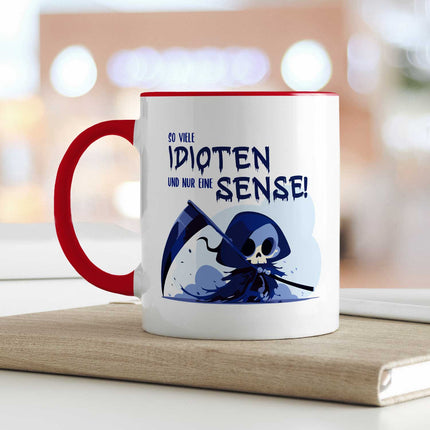 SEO. Bedruckte Tasse mit Spruch in blau - So viele Idioten und nur eine Sense - Rot Linkreich