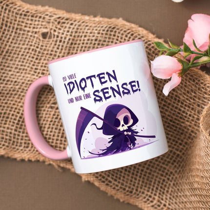 SEO. Bedruckte Tasse mit Spruch in lila - So viele Idioten und nur eine Sense - Rosa Linkreich