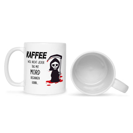 SEO. Bedruckte Tasse mit Spruch Kaffee, weil nicht jeder Tag mit Mord beginnen kann - Weiß Linkreich
