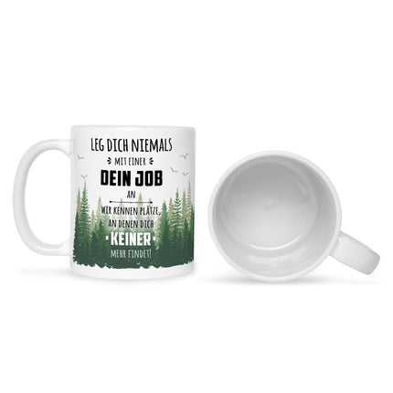 SEO. Bedruckte Tasse mit Spruch Leg dich niemals mit mir an - Für Sie Weiß Linkreich
