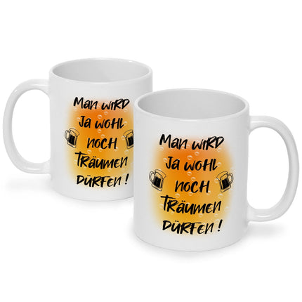 SEO. Bedruckte Tasse mit Spruch Man wird ja wohl noch träumen dürfen - Weiß Linkreich