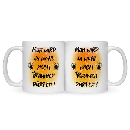 SEO. Bedruckte Tasse mit Spruch Man wird ja wohl noch träumen dürfen - Weiß Linkreich