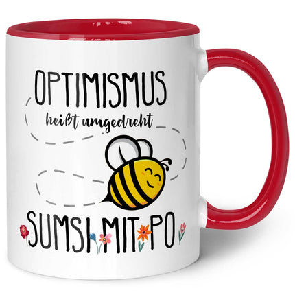 SEO. Bedruckte Tasse mit Spruch - Optimismus heißt umgedreht Sumsi mit Po - Rot Linkreich