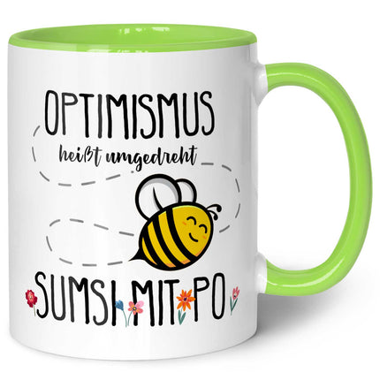 SEO. Bedruckte Tasse mit Spruch - Optimismus heißt umgedreht Sumsi mit Po - Grün Linkreich