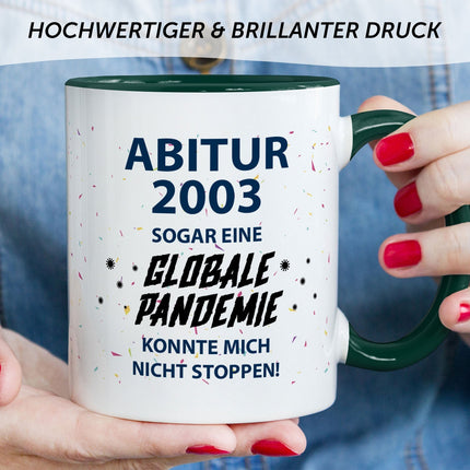 SEO. Bedruckte Tasse mit Spruch Pandemie Abitur - Dunkelgrün Linkreich
