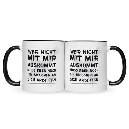 SEO. Bedruckte Tasse mit Spruch Wer nicht mit mir auskommt - Schwarz & Weiß Linkreich