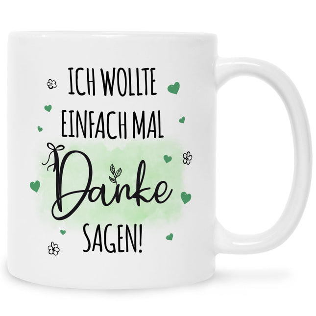 SEO. Bedruckte Tasse mit Spruch Wollte einfach mal danke sagen - Weiß Linkreich