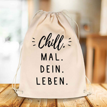 SEO. Bedruckter Turnbeutel mit Spruch Chill mal dein Leben - Linkreich