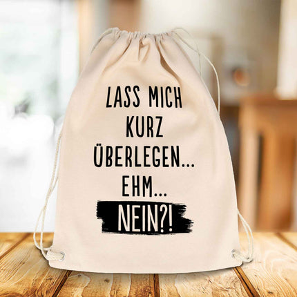 SEO. Bedruckter Turnbeutel mit Spruch Lass mich kurz überlegen - Linkreich