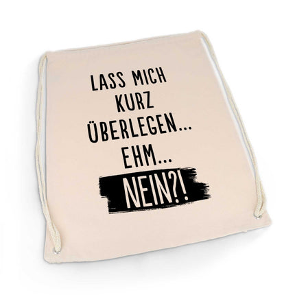 SEO. Bedruckter Turnbeutel mit Spruch Lass mich kurz überlegen - Linkreich