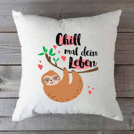 SEO. Bedrucktes Kissen mit Spruch Chill mal dein Leben - ohne Füllung Linkreich