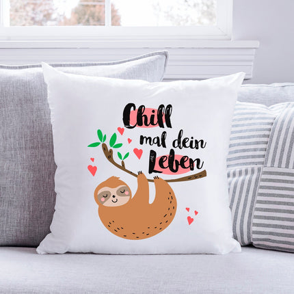 SEO. Bedrucktes Kissen mit Spruch Chill mal dein Leben - ohne Füllung Linkreich